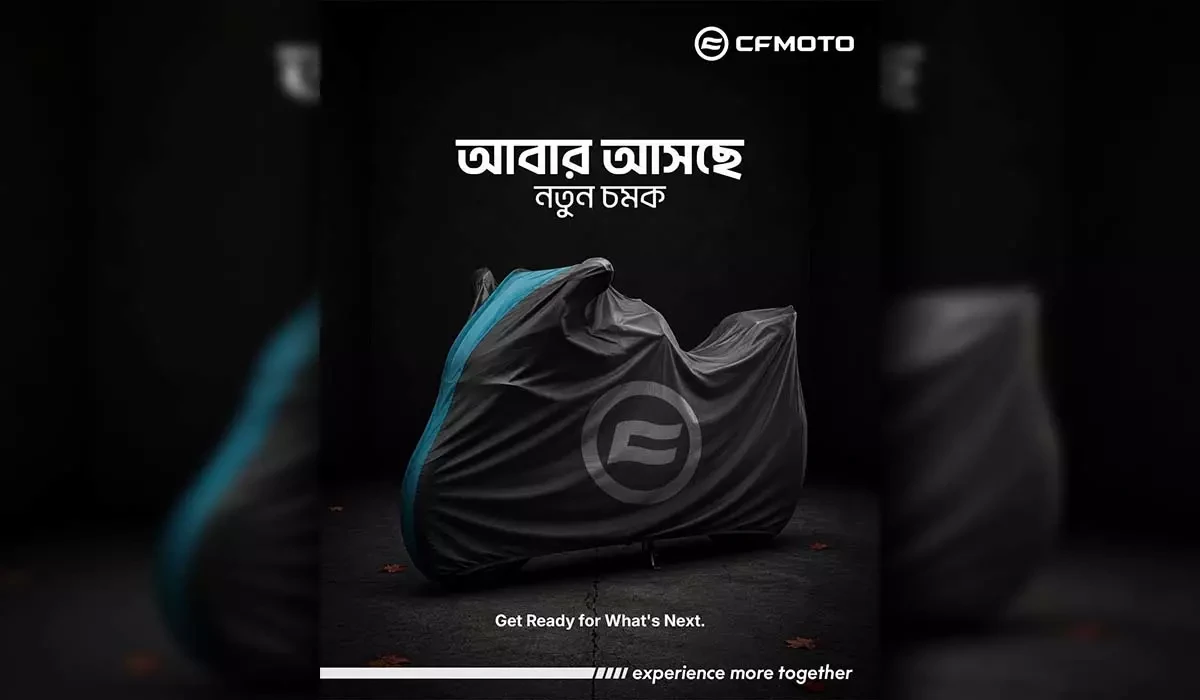 CFMOTO Bangladesh Teases Upcoming Motorcycle Launch, Details Yet to Be Revealed