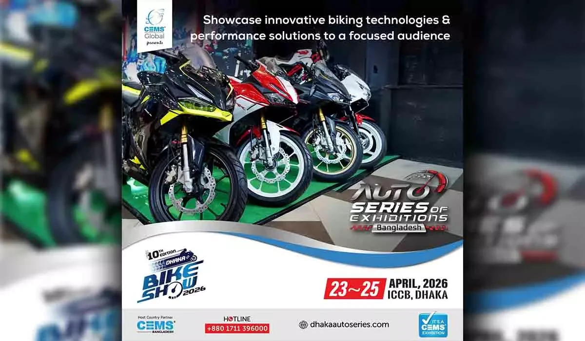 সেমস গ্লোবাল আয়োজন করতে যাচ্ছে ১০ম ঢাকা বাইক শো ২০২৬