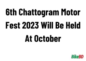 6th Chattogram Motor Fest 2023 Will Be Held At October