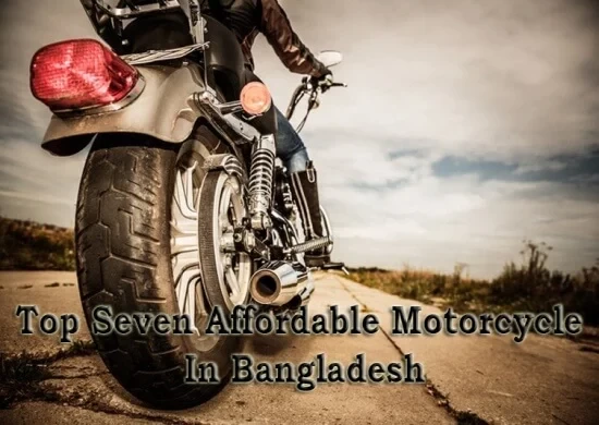 Top Seven Affordable Motorcycle In Bangladesh 2018